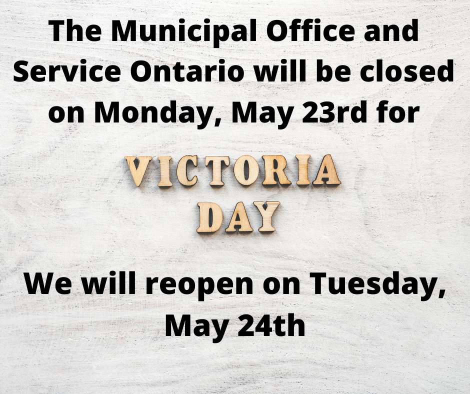 Victoria Day Office Closure Municipality of West Elgin